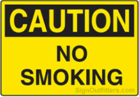 Caution No Smoking